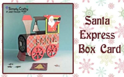 Santa Express Box Card by DT Janet Packer