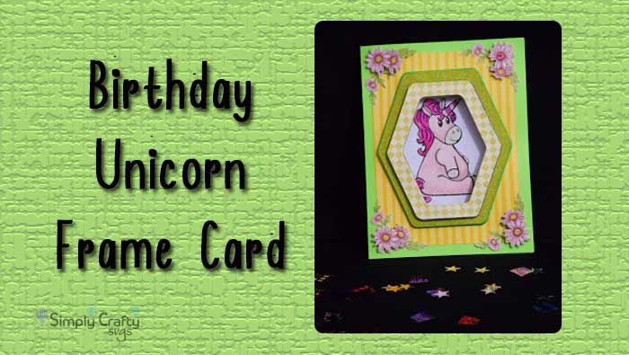 Birthday Unicorn Frame Card by DT Jana