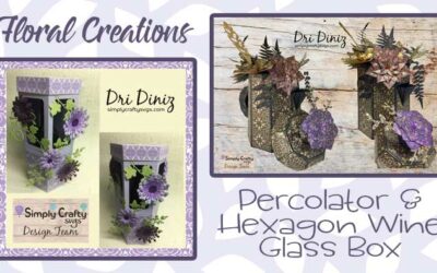 Percolator and Hexagon Wine Glass Box Floral Creations by DT Dri