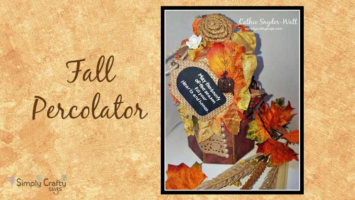 Fall Percolator by DT Cathie