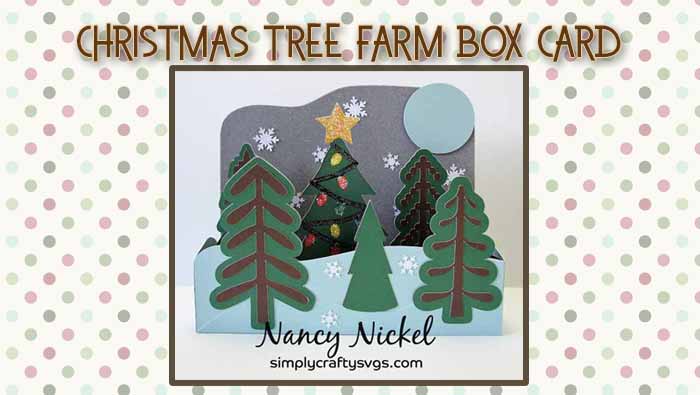 Christmas Tree Farm Box Card by DT Nancy
