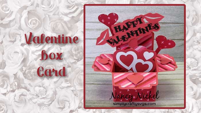 Valentine Box Card by DT Nancy