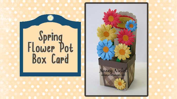 Spring Flower Pot Box Card by DT Nancy