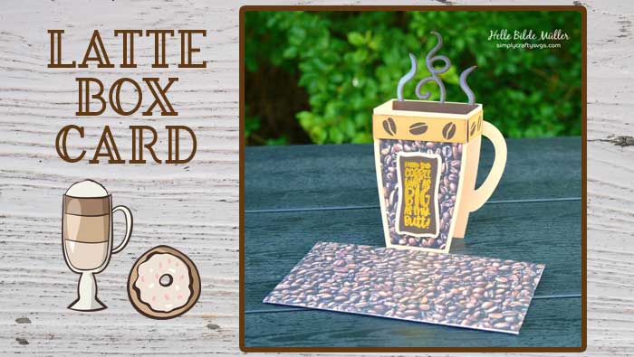 Latte Box Card By Helle