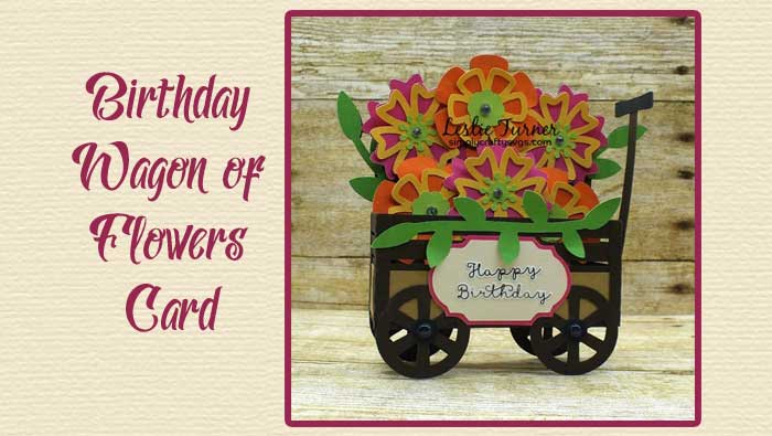 Birthday Wagon of Flowers Card by Leslie