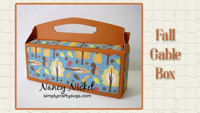 Fall Gable Box by Nancy