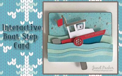 Interactive Boat Step Card by Janet