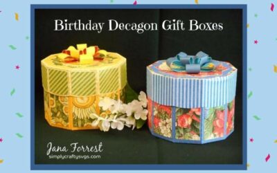 Birthday Decagon Boxes by Jana