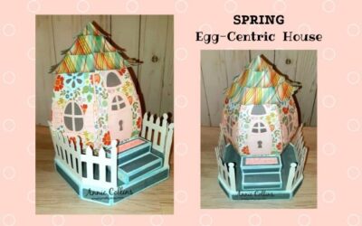 Spring Egg-Centric House by Annie