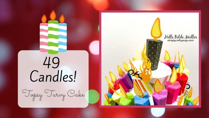 49 Candles Topsy Turvy Cake by Helle
