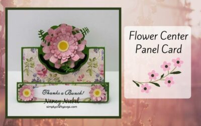 Flower Center Panel Card by Nancy