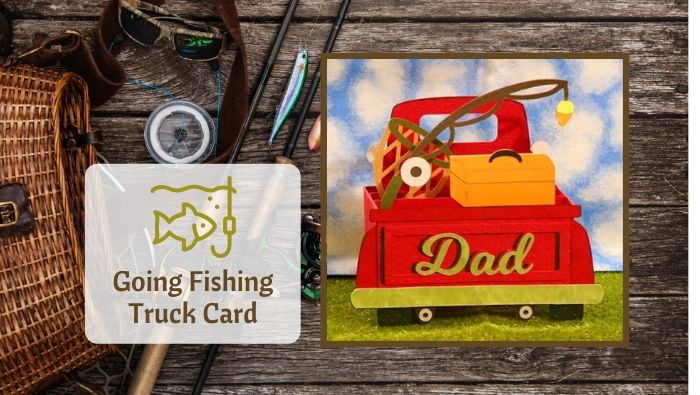 Fishing Truck Card by Jana