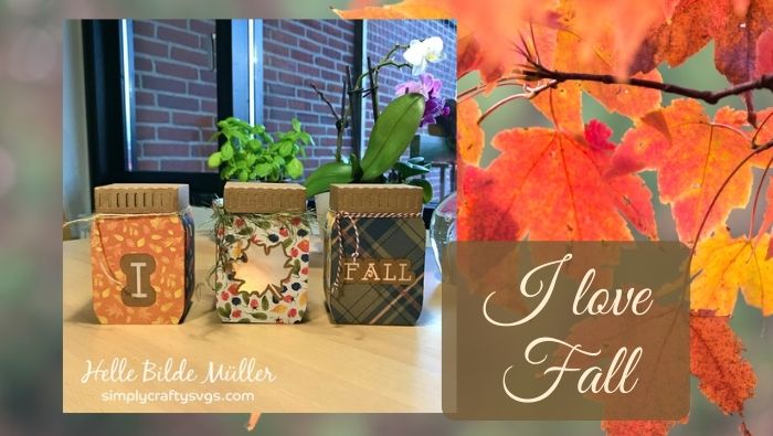I Love Fall Mason Jars by Helle