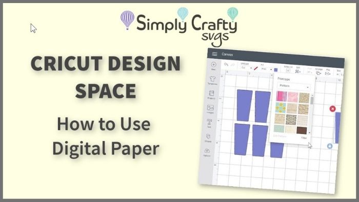 Cricut Design Space How to Use Digital Paper