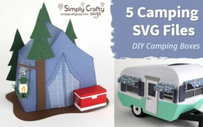 Our Camping SVG Designs | 5 3D Camping SVG Files