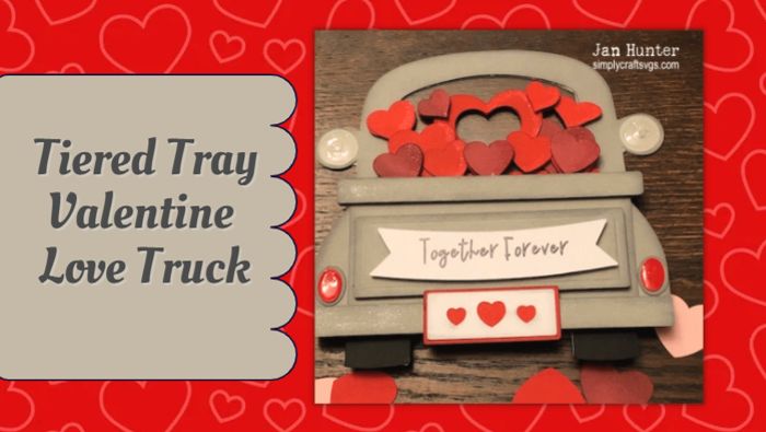 Tiered Tray Layered Valentine Love Truck