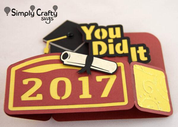 Graduation You Did It Card SVG